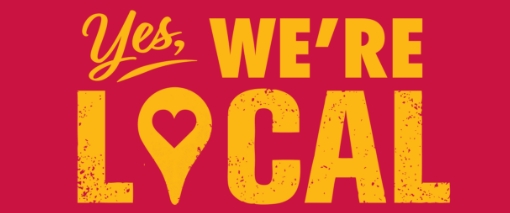 yes we are local